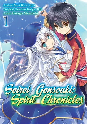 Seirei Gensouki: Spirit Chronicles (Manga): Volume 1 by Shibamura, Yuri