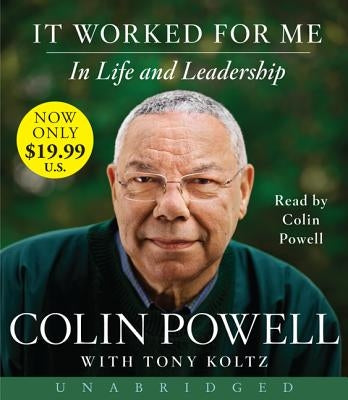 It Worked for Me Low Price CD: In Life and Leadership by Powell, Colin