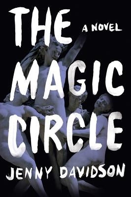 The Magic Circle by Davidson, Jenny