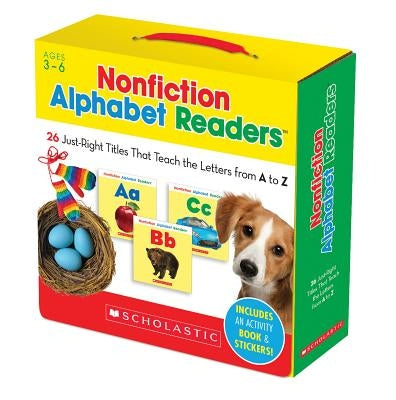 Nonfiction Alphabet Readers: 26 Just-Right Titles That Teach the Letters from A to Z by Charlesworth, Liza