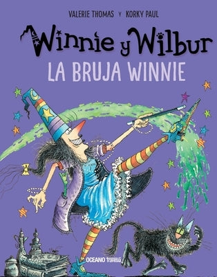 Winnie Y Wilbur. La Bruja Winnie (Nueva Edición) by Korky, Korky