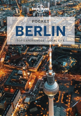 Lonely Planet Pocket Berlin 7 by Schulte-Peevers, Andrea
