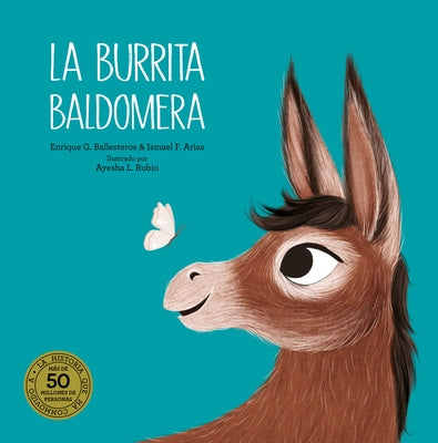 La Burrita Baldomera by Arias, Ismael F.