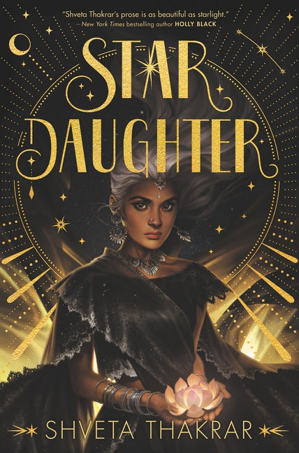 Star Daughter by Thakrar, Shveta