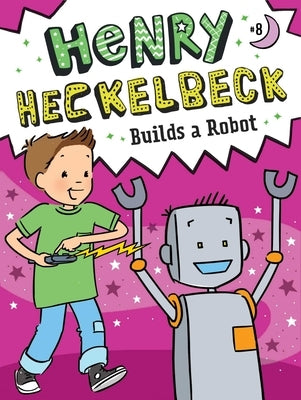 Henry Heckelbeck Builds a Robot by Coven, Wanda