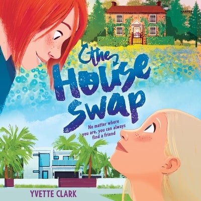 The House Swap by Clark, Yvette