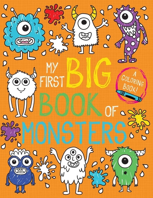 My First Big Book of Monsters by Little Bee Books