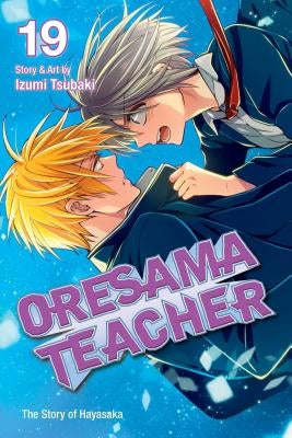 Oresama Teacher, Vol. 19, 19 by Tsubaki, Izumi