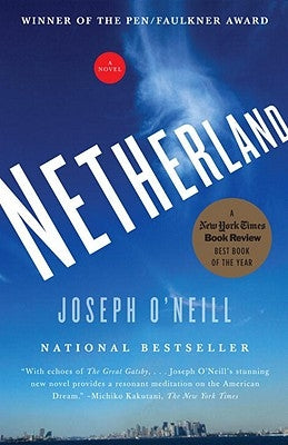 Netherland by O'Neill, Joseph