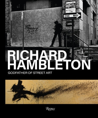 Richard Hambleton: Godfather of Street Art by Valmorbida, Andy