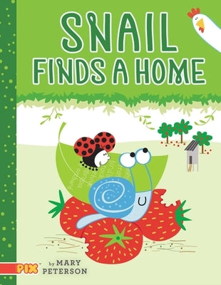 Snail Finds a Home by Peterson, Mary