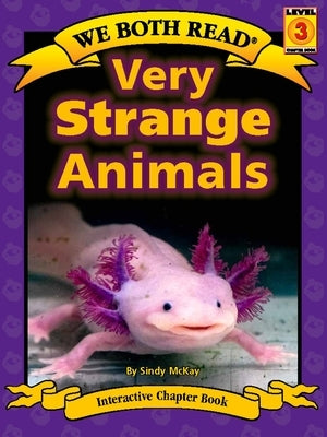 Very Strange Animals by McKay, Sindy