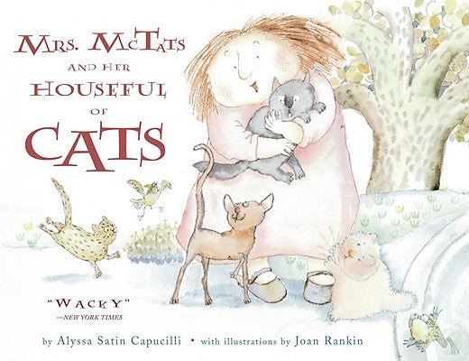 Mrs. McTats and Her Houseful of Cats by Capucilli, Alyssa Satin