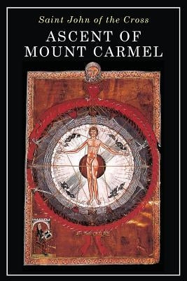 Ascent of Mount Carmel by St John of the Cross