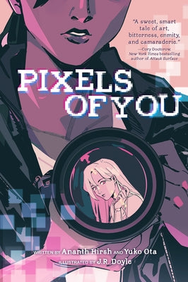 Pixels of You by Hirsh, Ananth