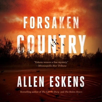 Forsaken Country by Eskens, Allen