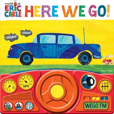 World of Eric Carle: Here We Go! Sound Book by Pi Kids
