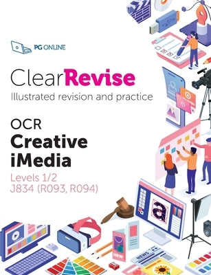 ClearRevise OCR Creative iMedia Level 1/2 J834 by Pg Online