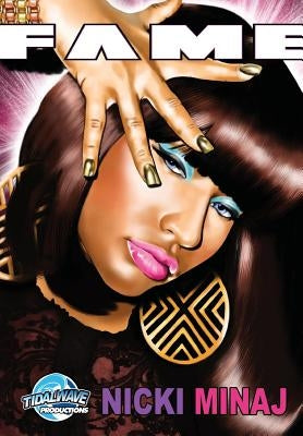 Fame: Nicki Minaj by Troy, Michael