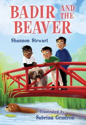 Badir and the Beaver by Stewart, Shannon
