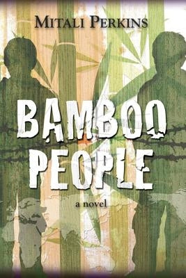 Bamboo People by Perkins, Mitali