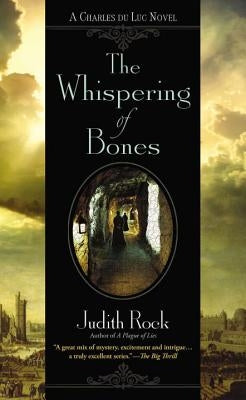 The Whispering of Bones by Rock, Judith