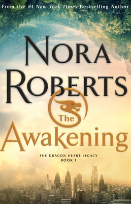 The Awakening by Roberts, Nora