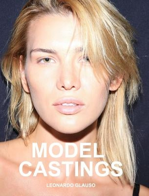 Model Castings: Models, photography, fashion and nude. Leonardo Glauso by Glauso, Leonardo