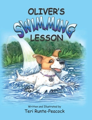 Oliver's Swimming Lesson by Peacock-Runte, Teri