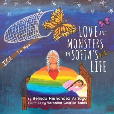 Love and Monsters in Sofia's Life by Hern&#225;ndez Arriaga, Belinda