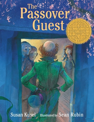 The Passover Guest by Kusel, Susan