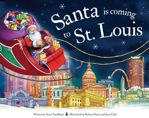 Santa Is Coming to St. Louis by Smallman, Steve