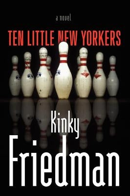Ten Little New Yorkers by Friedman, Kinky