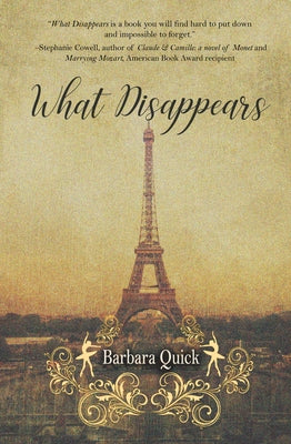 What Disappears by Quick, Barbara