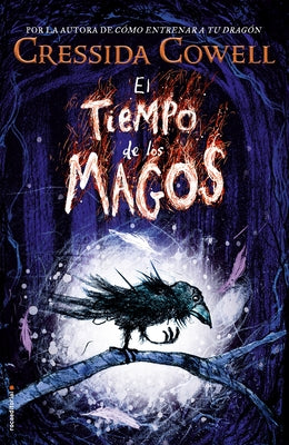 El Tiempo de Los Magos / The Wizards of Once by Cowell, Cressida