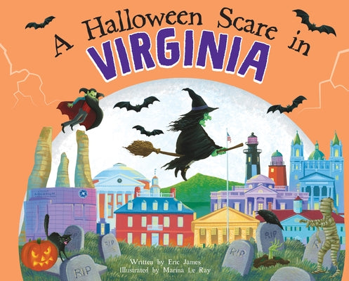 A Halloween Scare in Virginia by James, Eric