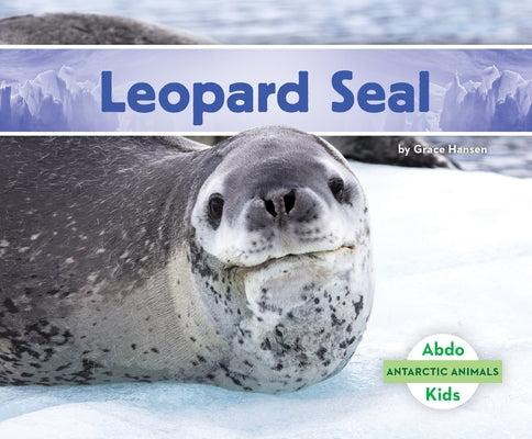 Leopard Seal by Hansen, Grace