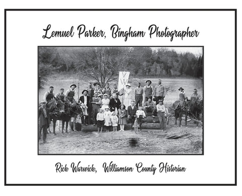 Lemuel Parker, Bingham Photographer by Warwick, Rick