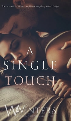 A Single Touch by Winters, W.