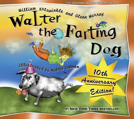 Walter the Farting Dog by Kotzwinkle, William