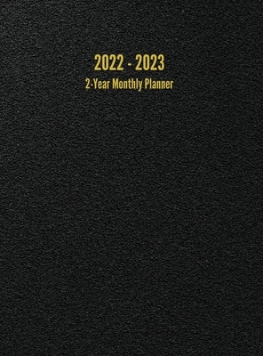 2022 - 2023 2-Year Monthly Planner: 24-Month Calendar (Black) - Large by Anderson, I. S.