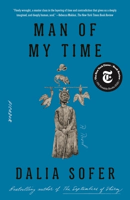 Man of My Time by Sofer, Dalia