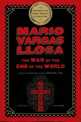 The War of the End of the World by Llosa, Mario Vargas