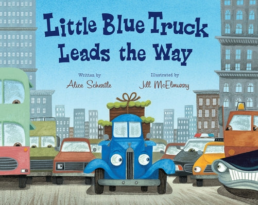 Little Blue Truck Leads the Way Big Book by Schertle, Alice