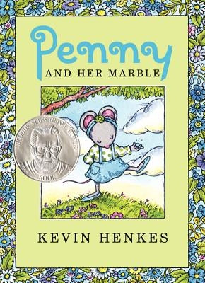 Penny and Her Marble by Henkes, Kevin