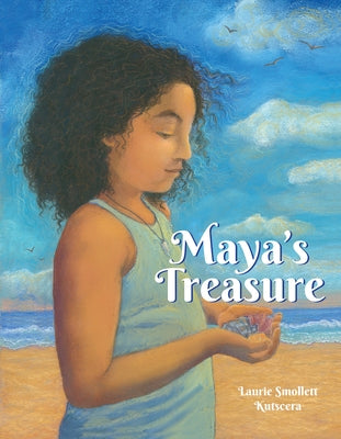 Maya's Treasure by Smollett Kutscera, Laurie