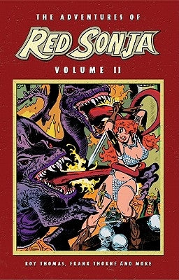 The Adventures of Red Sonja, Volume II by Thomas, Roy