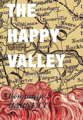 The Happy Valley by Harnett, Benjamin