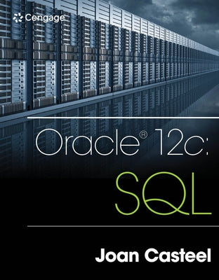 Oracle 12c: SQL by Casteel, Joan