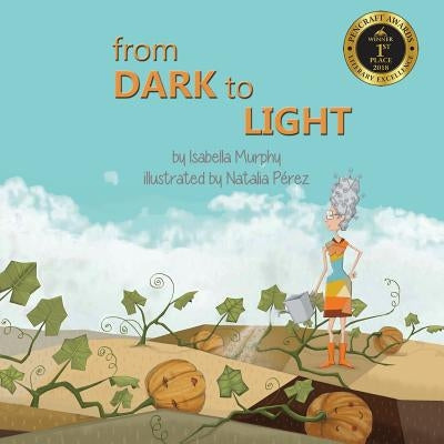 From Dark to Light by Murphy, Isabella